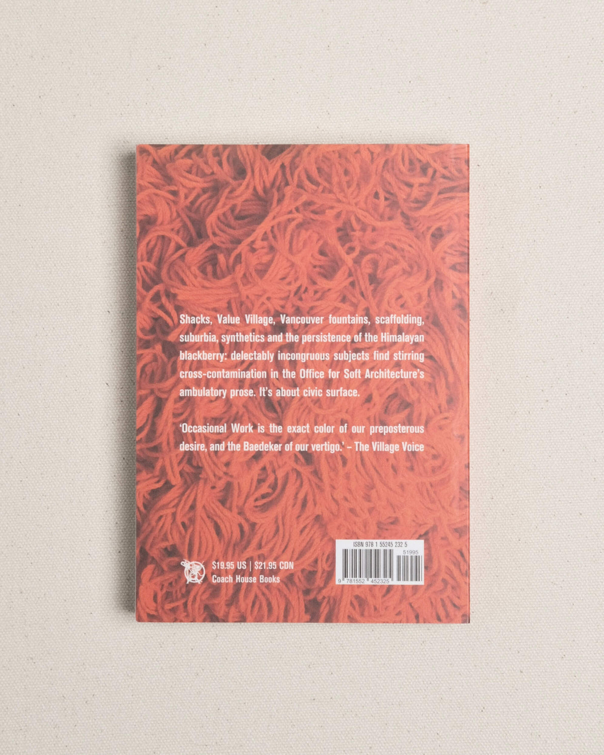 Occasional Work and Seven Walks from the Office of Soft Architecture by Lisa Robertson